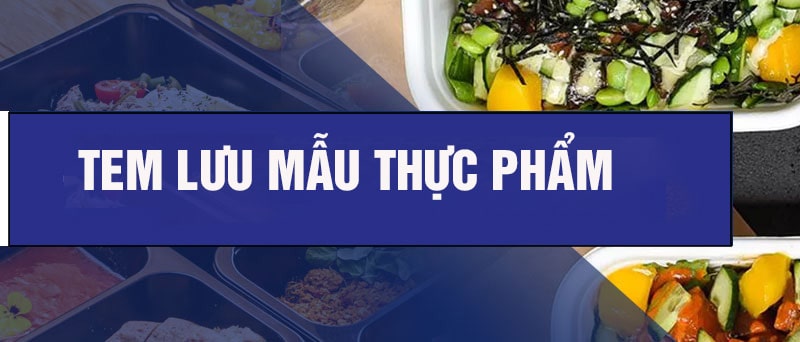 tem-bao-luu-mau-thuc-pham